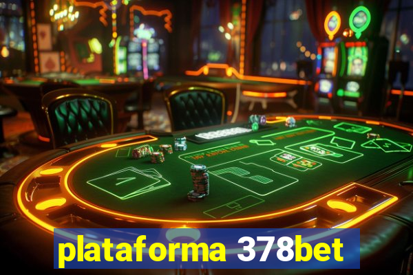 plataforma 378bet